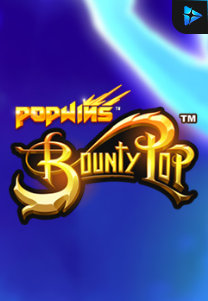 Bocoran RTP Slot BountyPop di SANGATHOKI