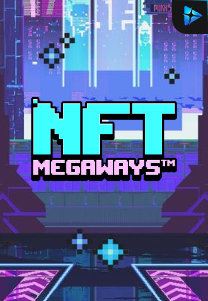 Bocoran RTP Slot NTF Megaways di SANGATHOKI