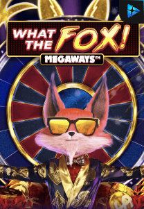 Bocoran RTP Slot What the Fox Megaways di SANGATHOKI