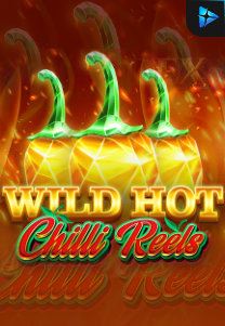 Bocoran RTP Slot Wild Hot Chilli Reels di SANGATHOKI