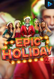 Bocoran RTP Slot Epic Holidays di SANGATHOKI