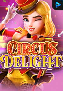 Bocoran RTP Slot Circus Delight di SANGATHOKI