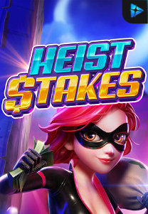 Bocoran RTP Slot Heist Stakes di SANGATHOKI