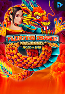 Bocoran RTP Slot Floating Dragon Hold & Spin Megaways di SANGATHOKI