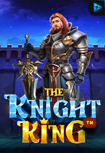 Bocoran RTP Slot The Knight King di SANGATHOKI