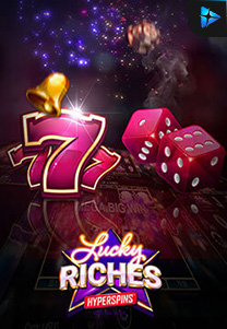 Bocoran RTP Slot Lucky-Riches-Hyperspins-foto di SANGATHOKI