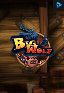 Bocoran RTP Slot Big Wolf di SANGATHOKI