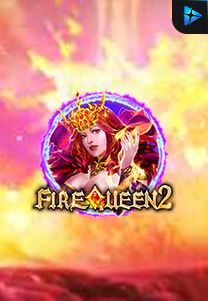 Bocoran RTP Slot Fire Queen 2 di SANGATHOKI