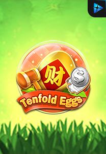 Bocoran RTP Slot Tenfold Eggs di SANGATHOKI