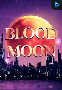 Bocoran RTP Slot Blood-Moon di SANGATHOKI