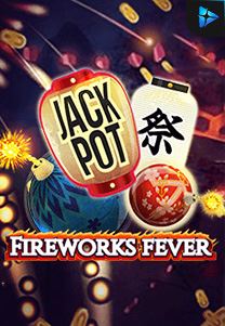 Bocoran RTP Slot Firework-Fever di SANGATHOKI