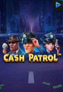 Bocoran RTP Slot Cash Patrol di SANGATHOKI