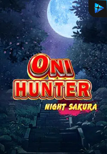 Bocoran RTP Slot Oni Hunter Night Sakura di SANGATHOKI