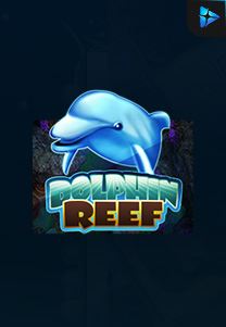 Bocoran RTP Slot Dolphin Reef di SANGATHOKI